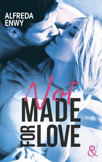 Not Made for Love