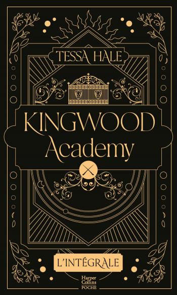 Kingwood Academy - intégrale