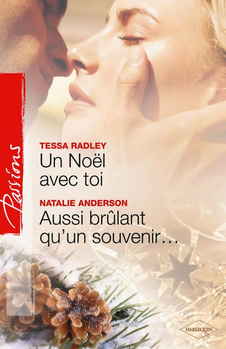 Un Noël avec toi / Aussi brûlant qu'un souvenir