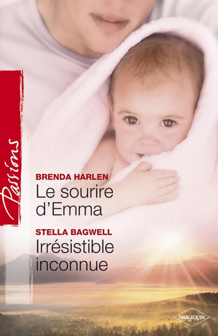 Le sourire d'Emma / Irrésistible inconnue
