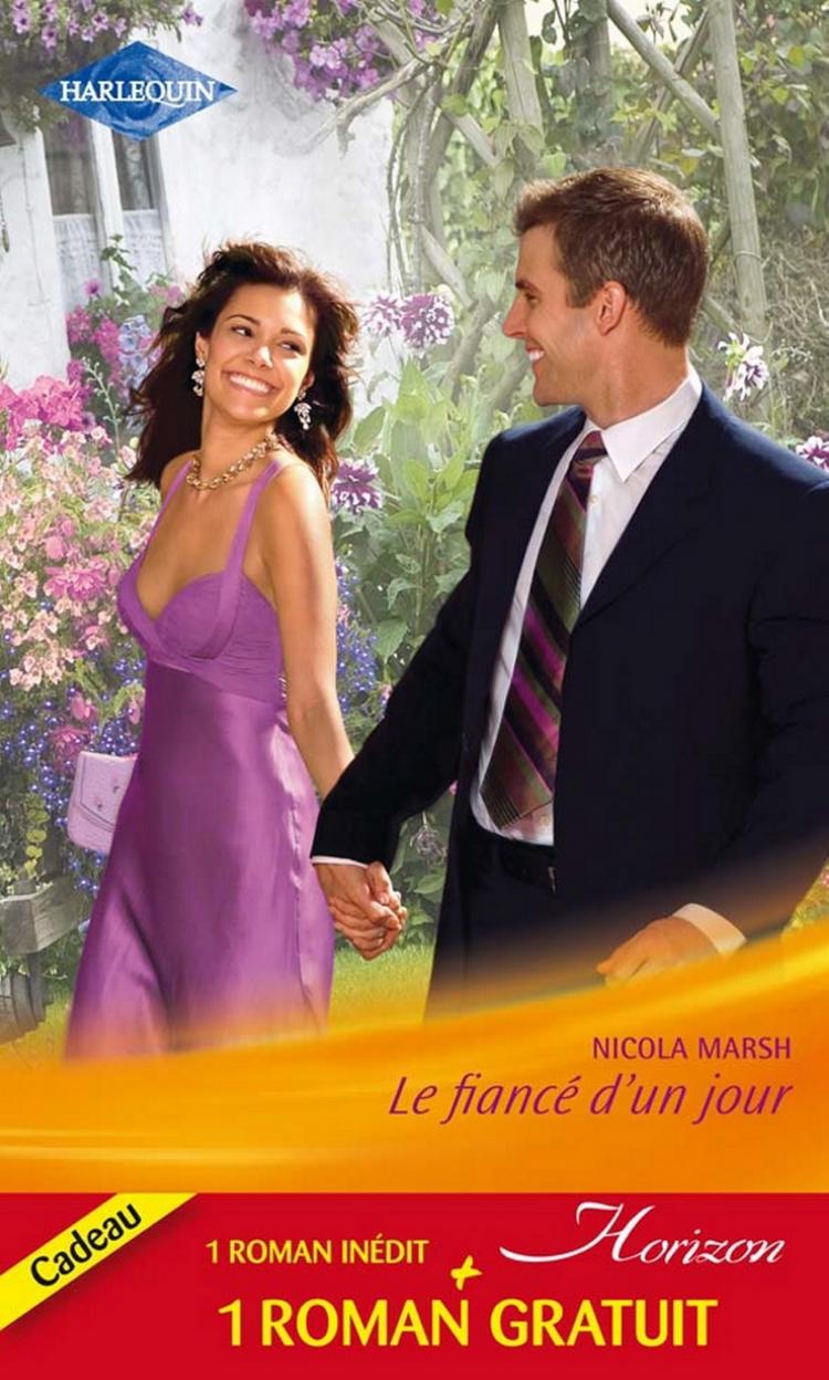 Offre Le fiancé d'un jour + 1 Gratuit