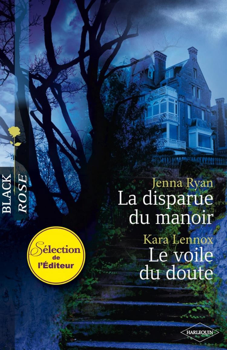 La disparue du manoir / Le voile du doute