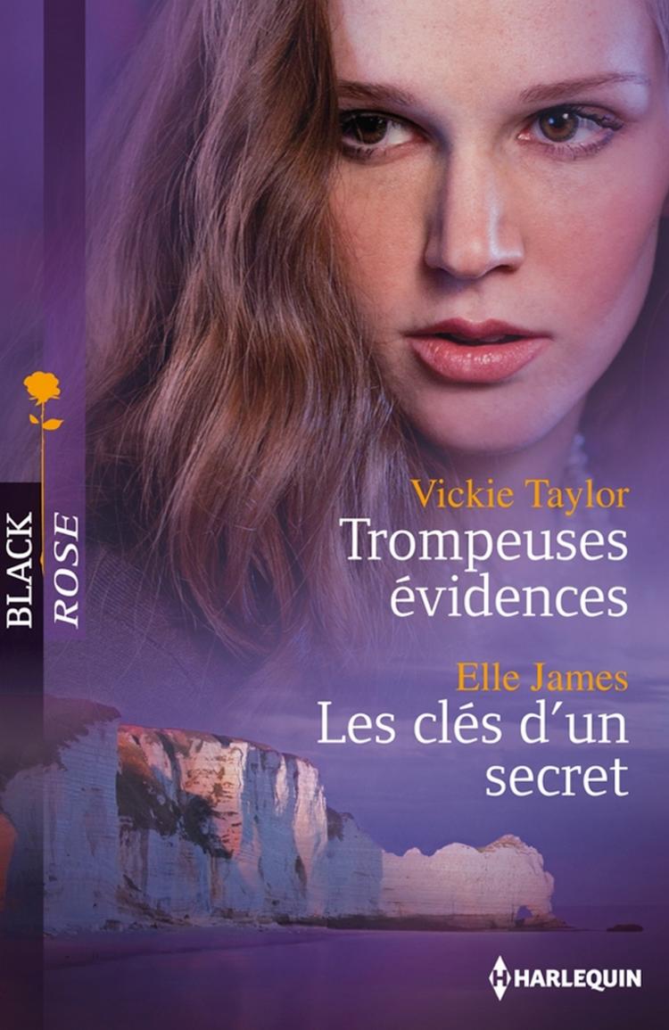 Trompeuses évidences / Les clés d'un secret