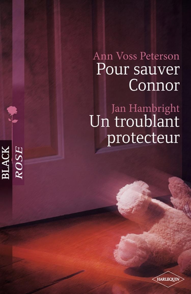 Pour sauver Connor / Un troublant protecteur