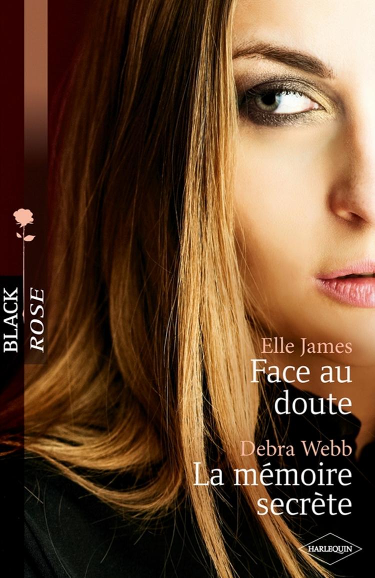Face au doute / La mémoire secrète