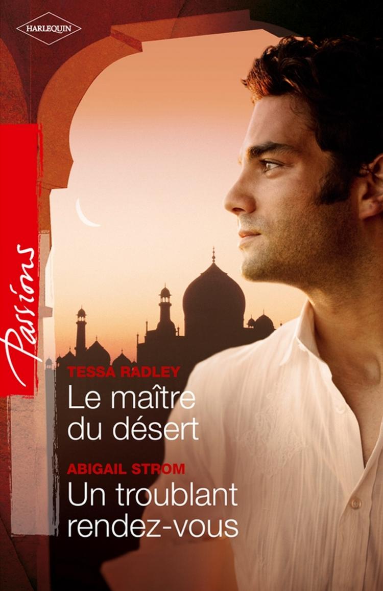Le maître du désert / Un troublant rendez-vous