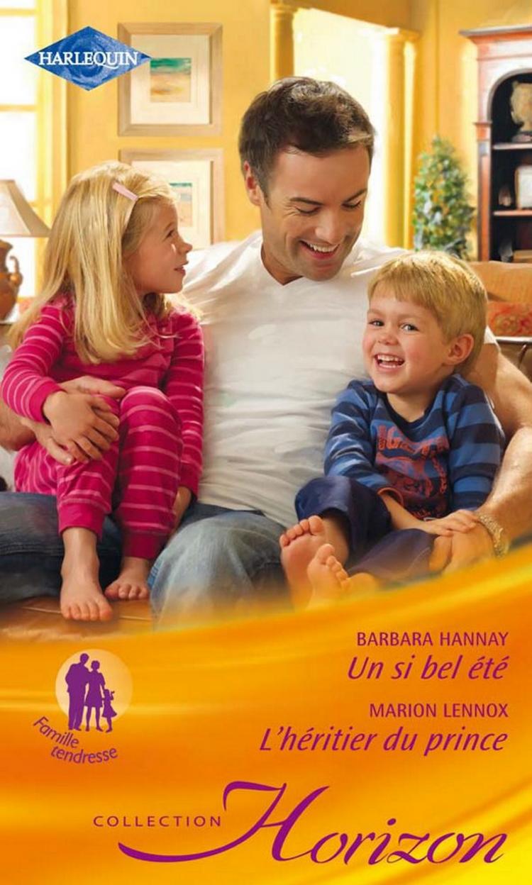 Un si bel été / L'héritier du prince