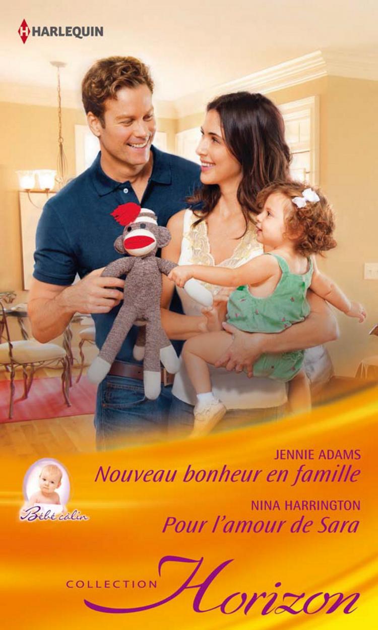 Nouveau bonheur en famille / Pour l'amour de Sara