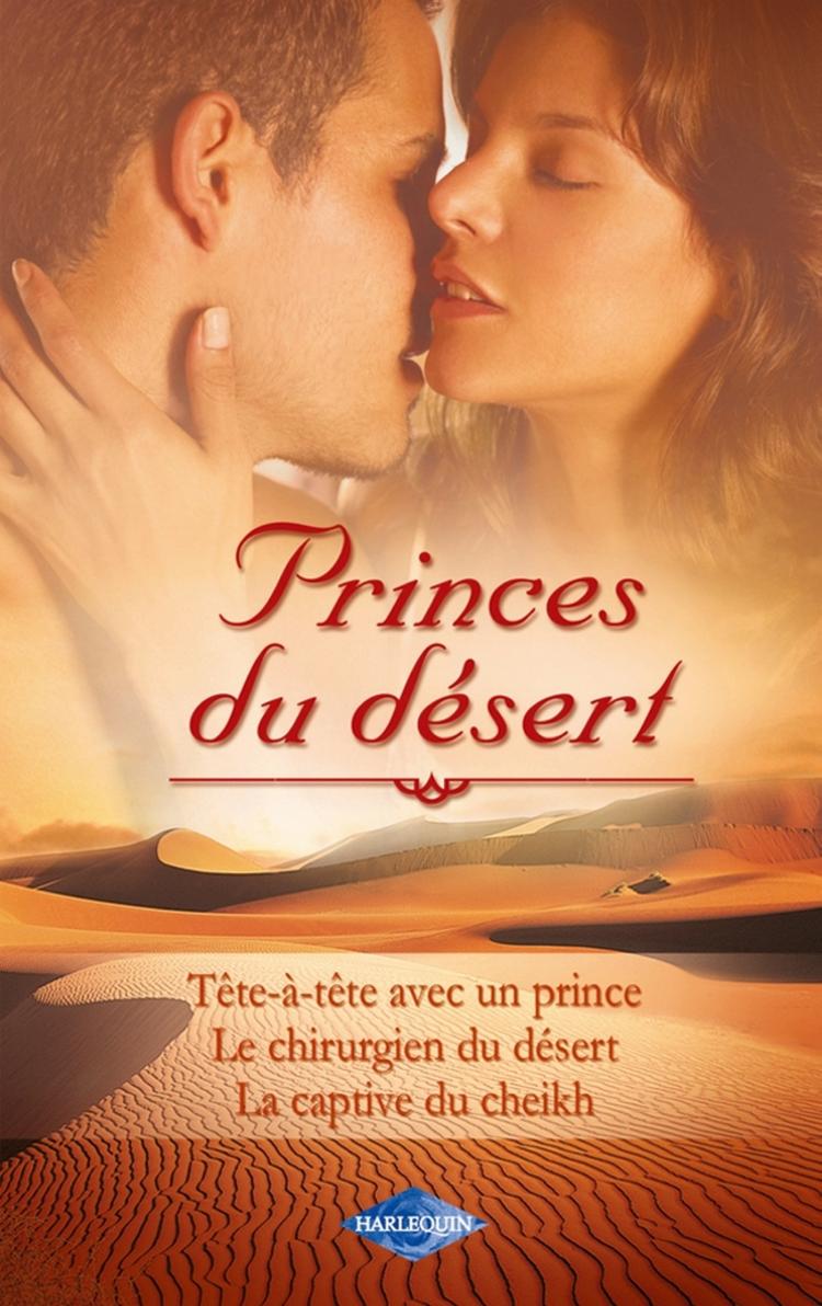 Princes du désert.