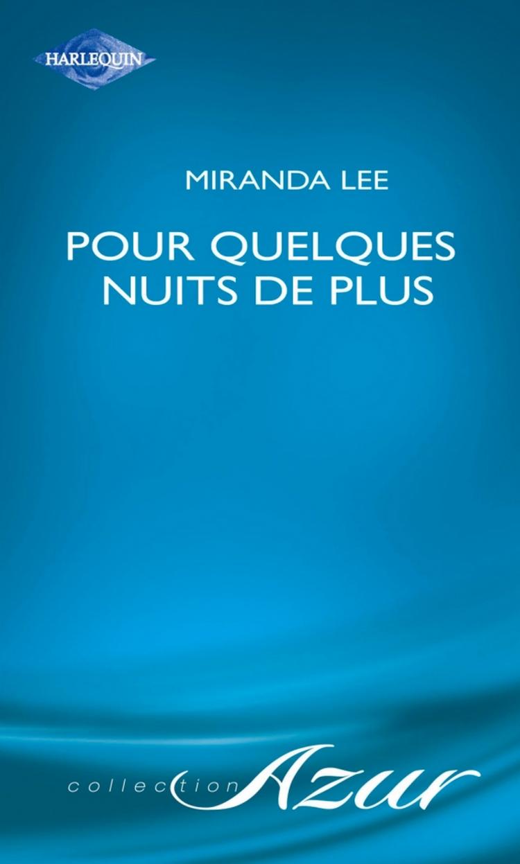 Pour quelques nuits de plus