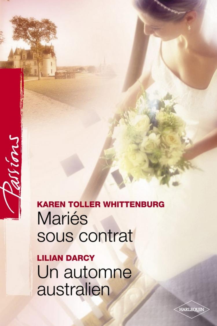Mariés sous contrat / Un automne australien