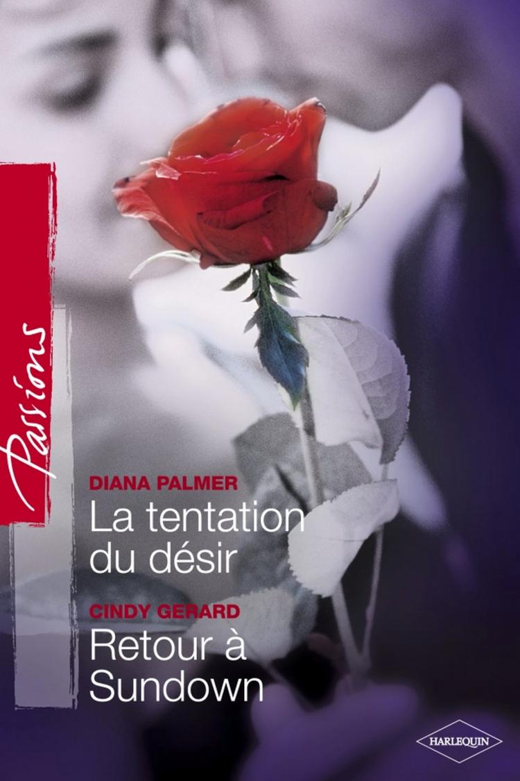 La tentation du désir / Retour à Sundown