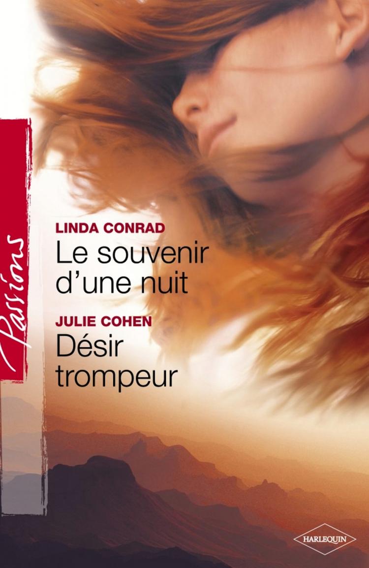 Le souvenir d'une nuit / Désir trompeur