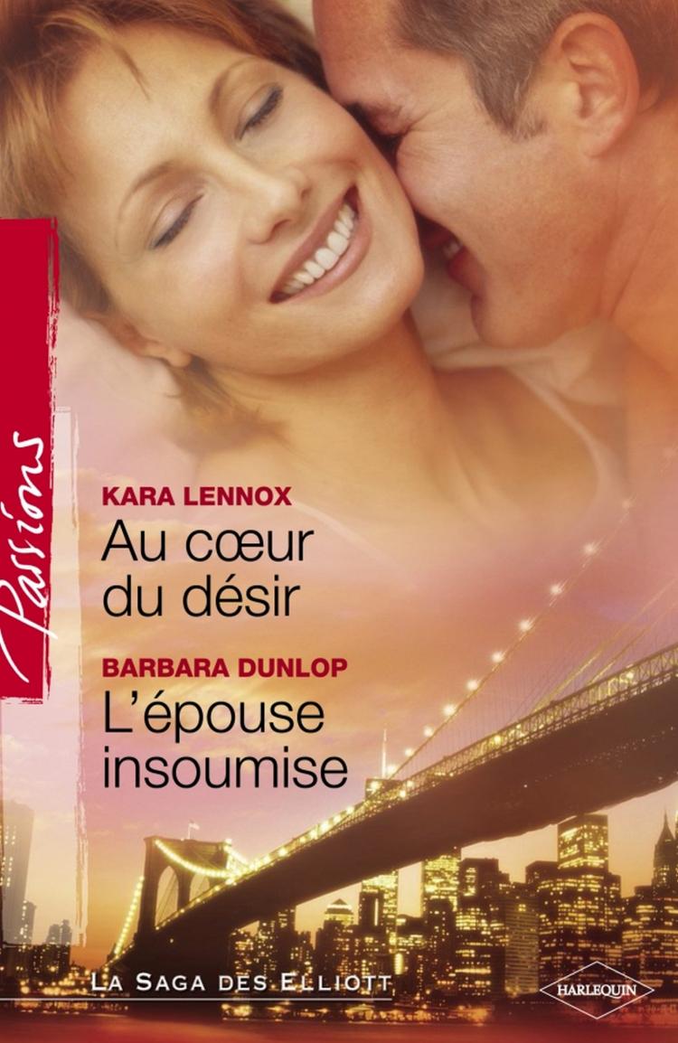 Au coeur du désir / L'épouse insoumise