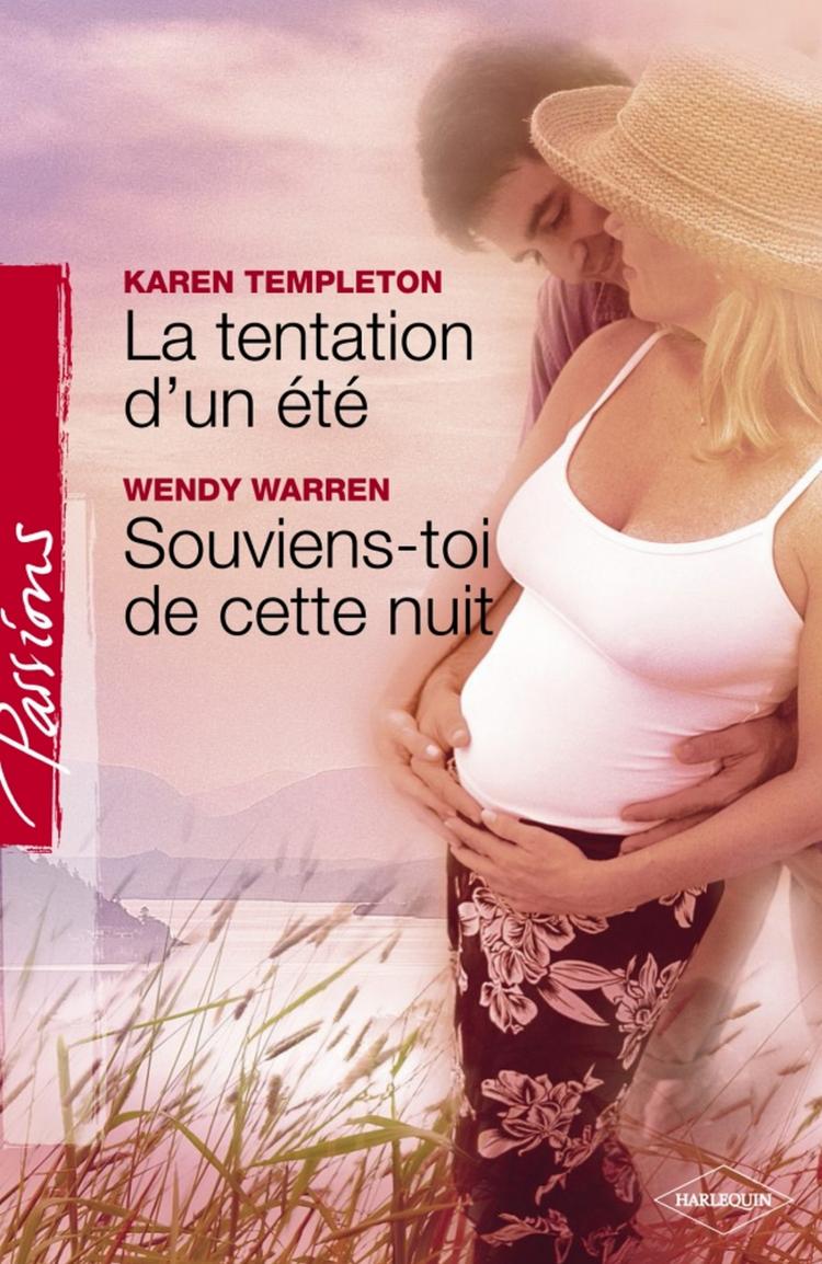 La tentation d'un été / Souviens-toi de cette nuit