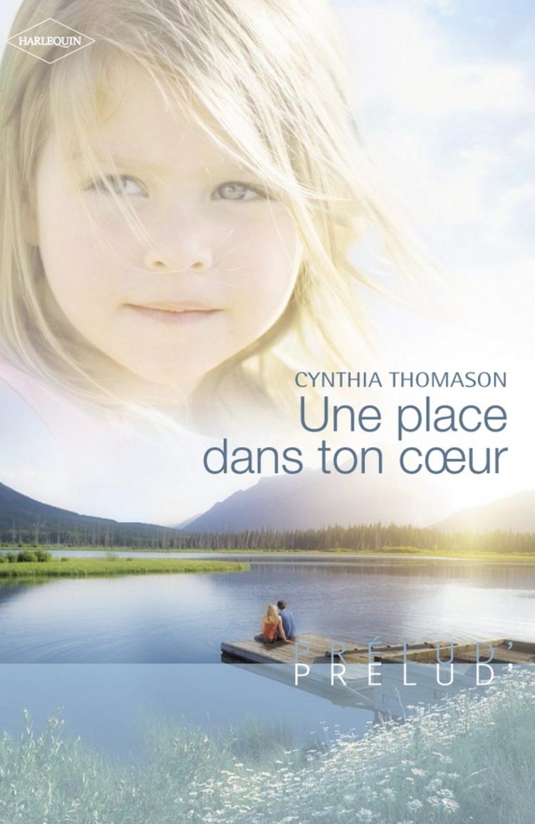 Une place dans ton coeur