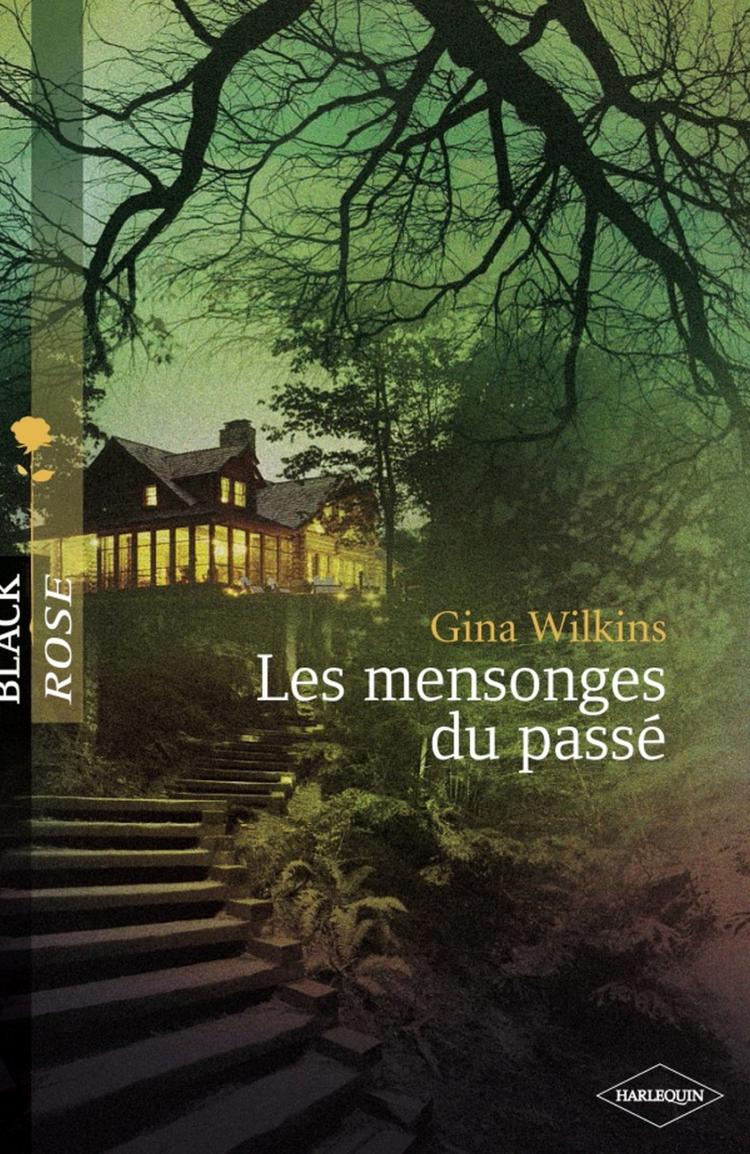 Les mensonges du passé