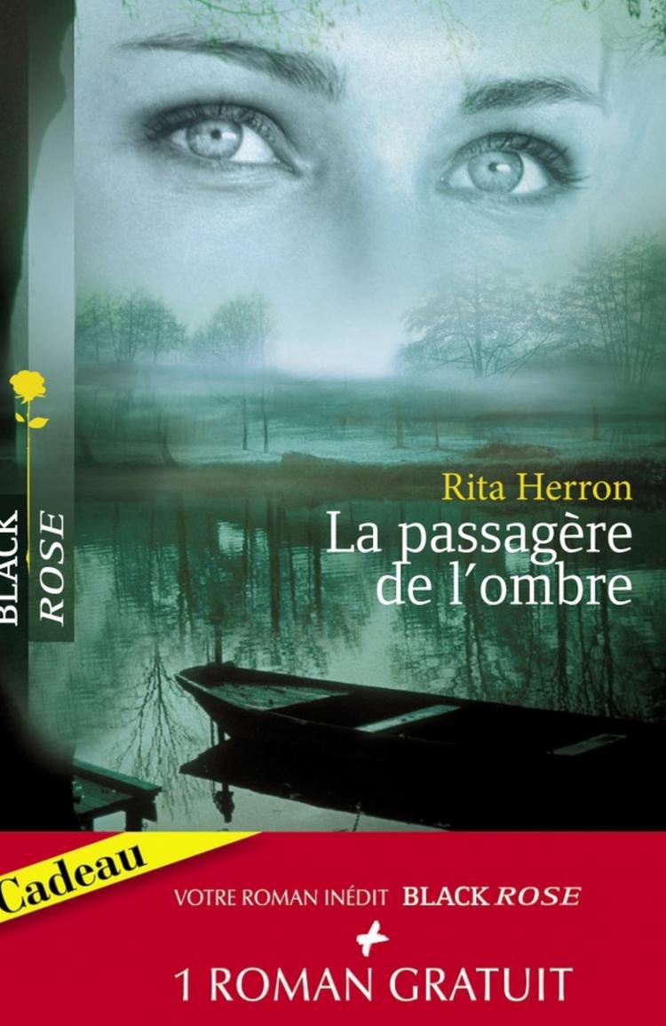 La passagère de l'ombre / Dangereuse protection