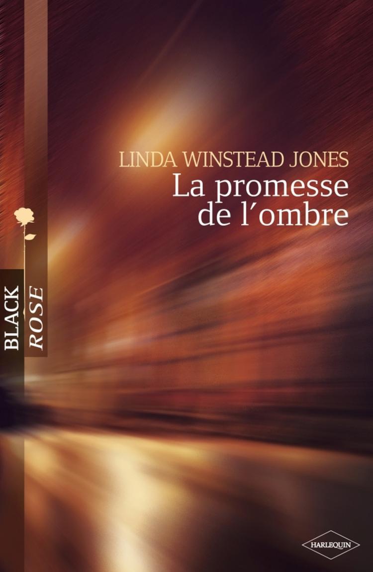 La promesse de l'ombre