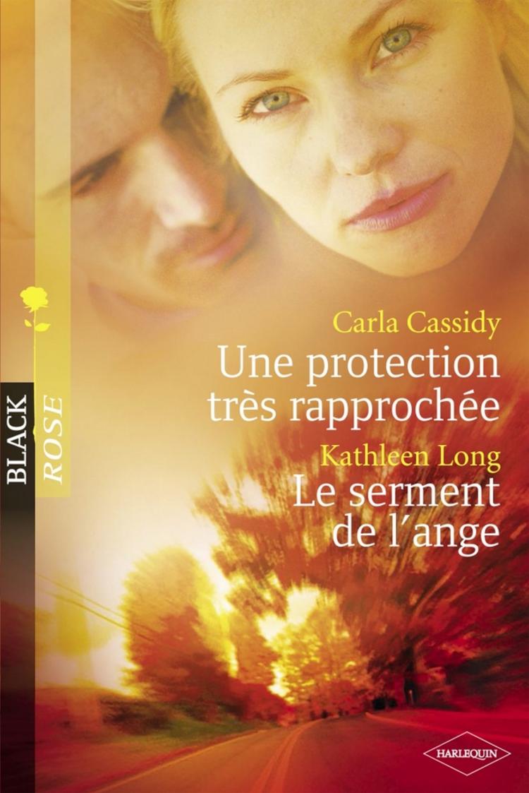 Une protection très rapprochée / Le serment de l'ange