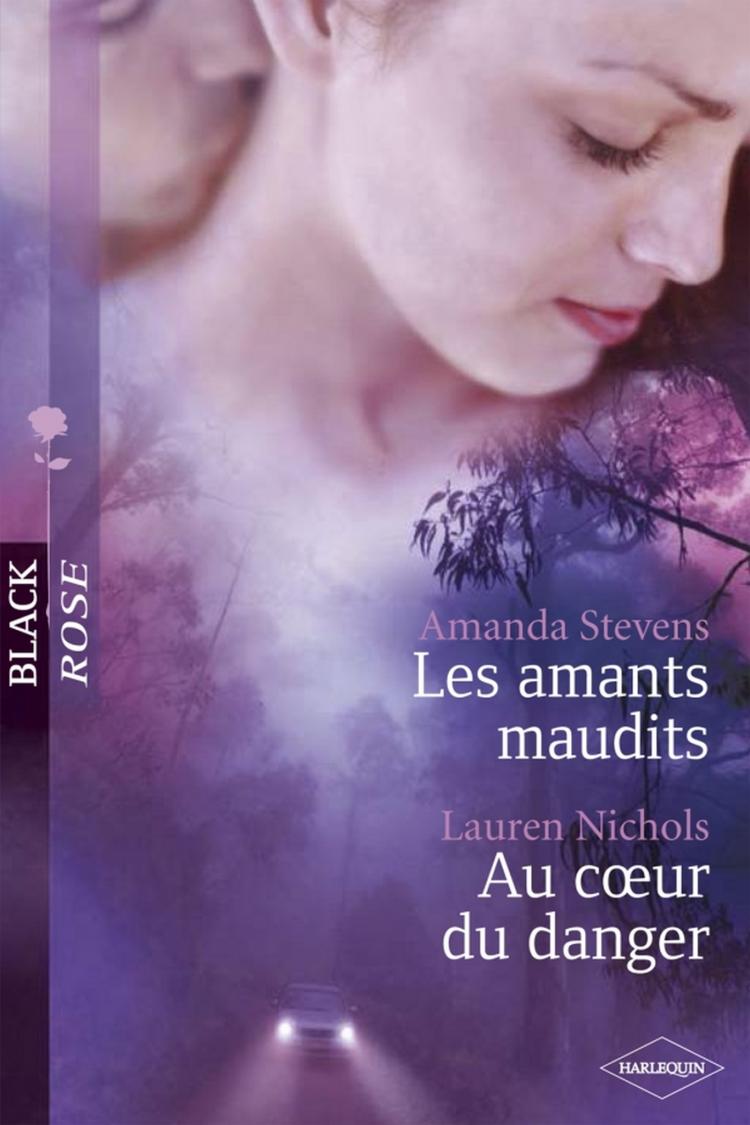 Les amants maudits / Au coeur du danger