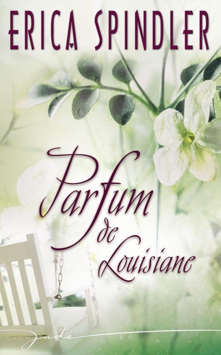 Parfum de Louisiane