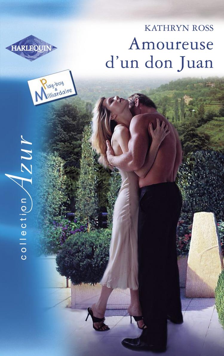 Amoureuse d'un don Juan
