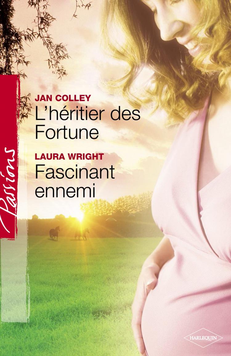 L'héritier des Fortune / Fascinant ennemi