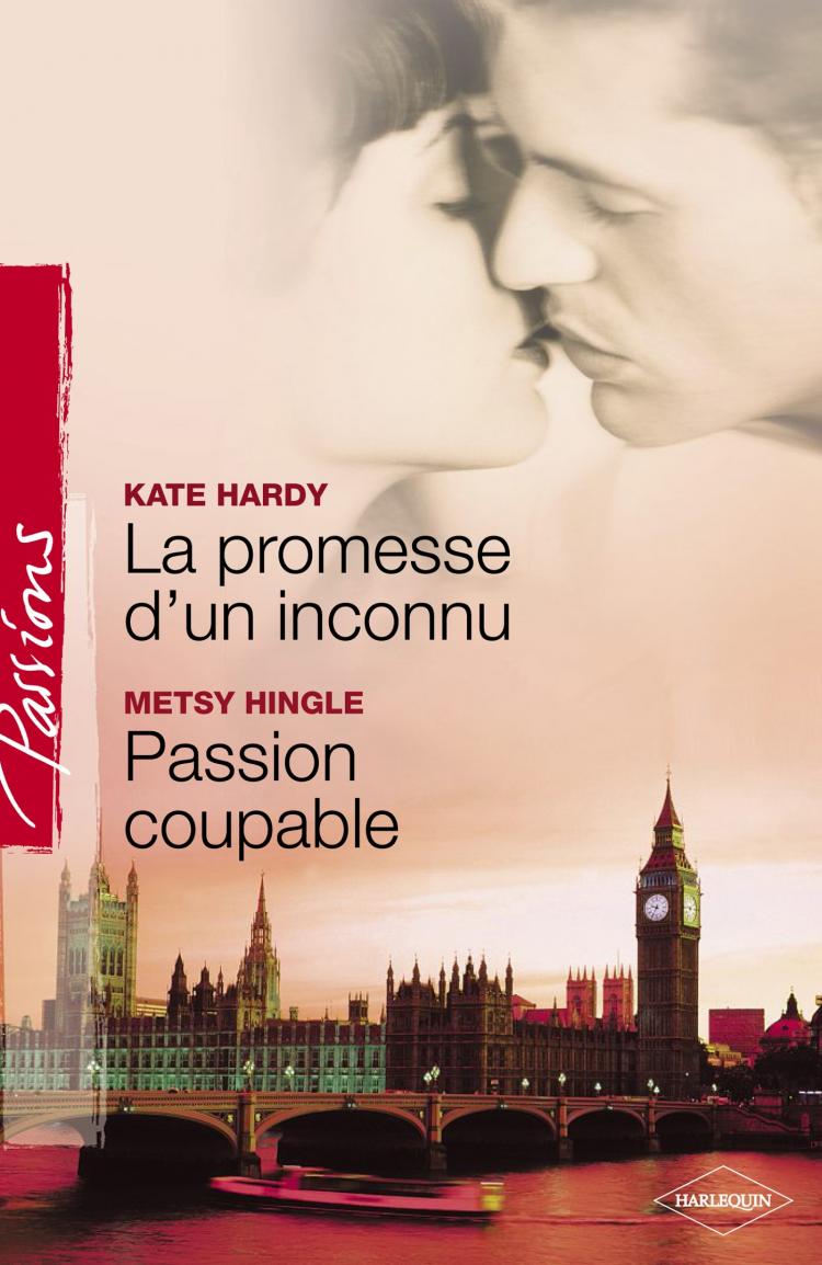 La promesse d'un inconnu / Passion coupable