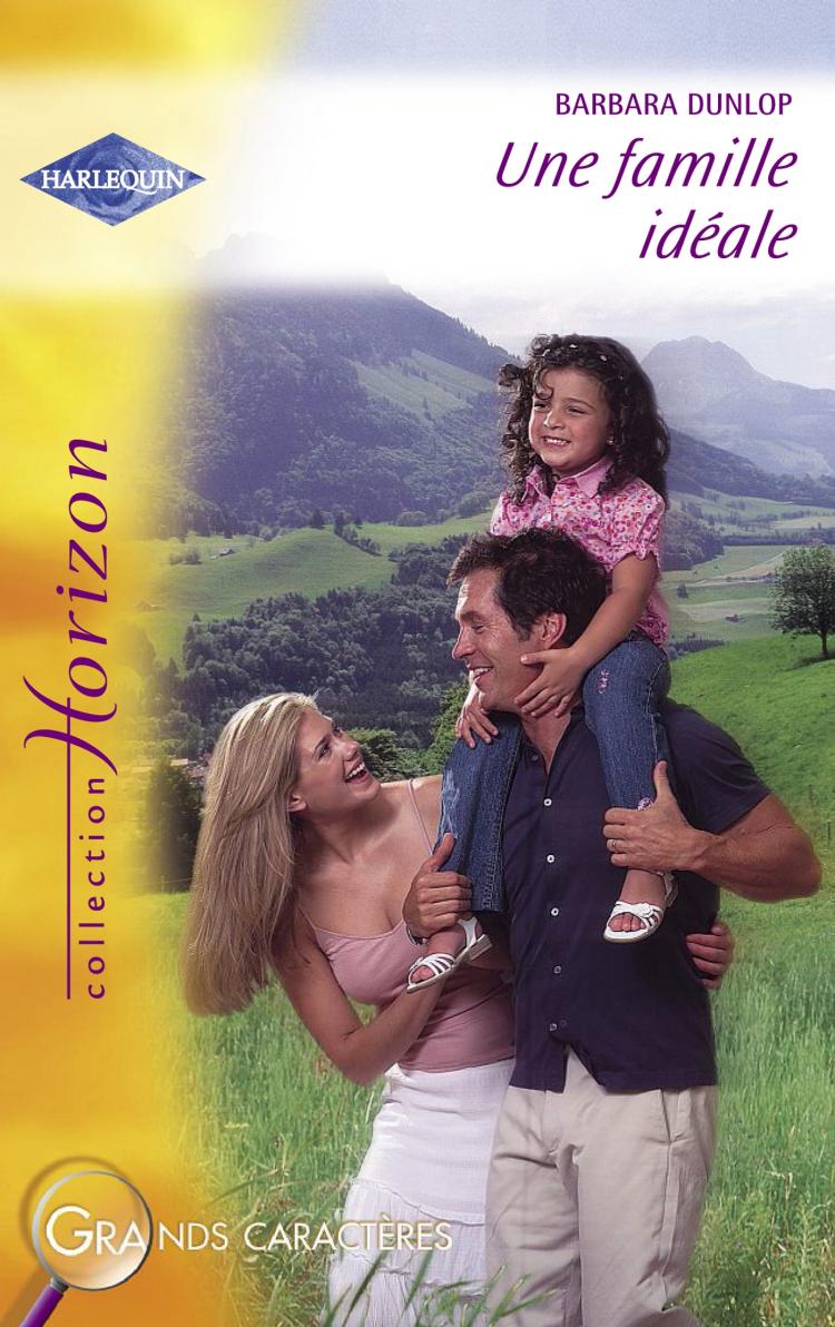 Une famille idéale