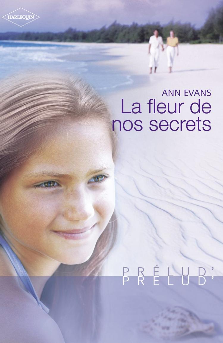 La fleur de nos secrets