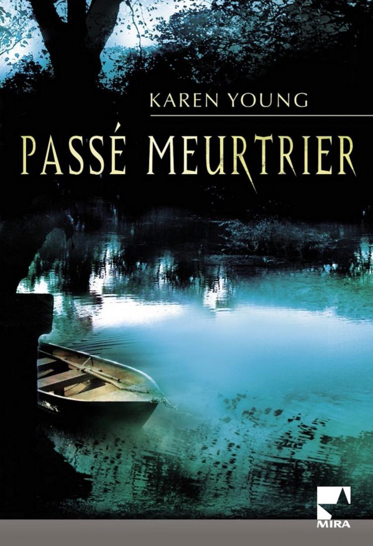 Passé meurtrier