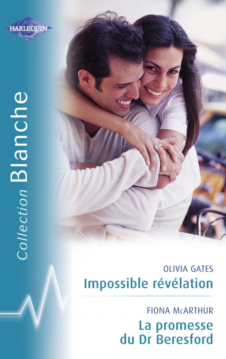 Impossible révélation / La promesse du Dr Beresford