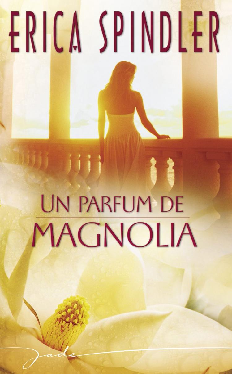 Un parfum de magnolia