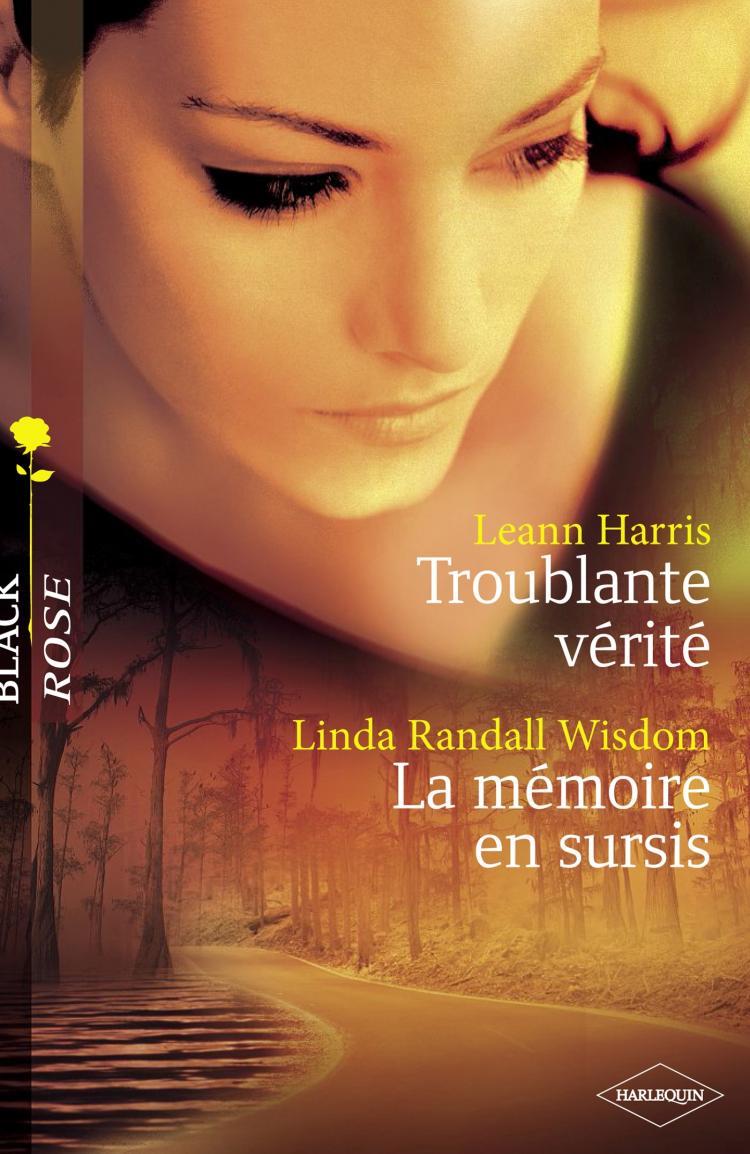 Troublante vérité / La mémoire en sursis