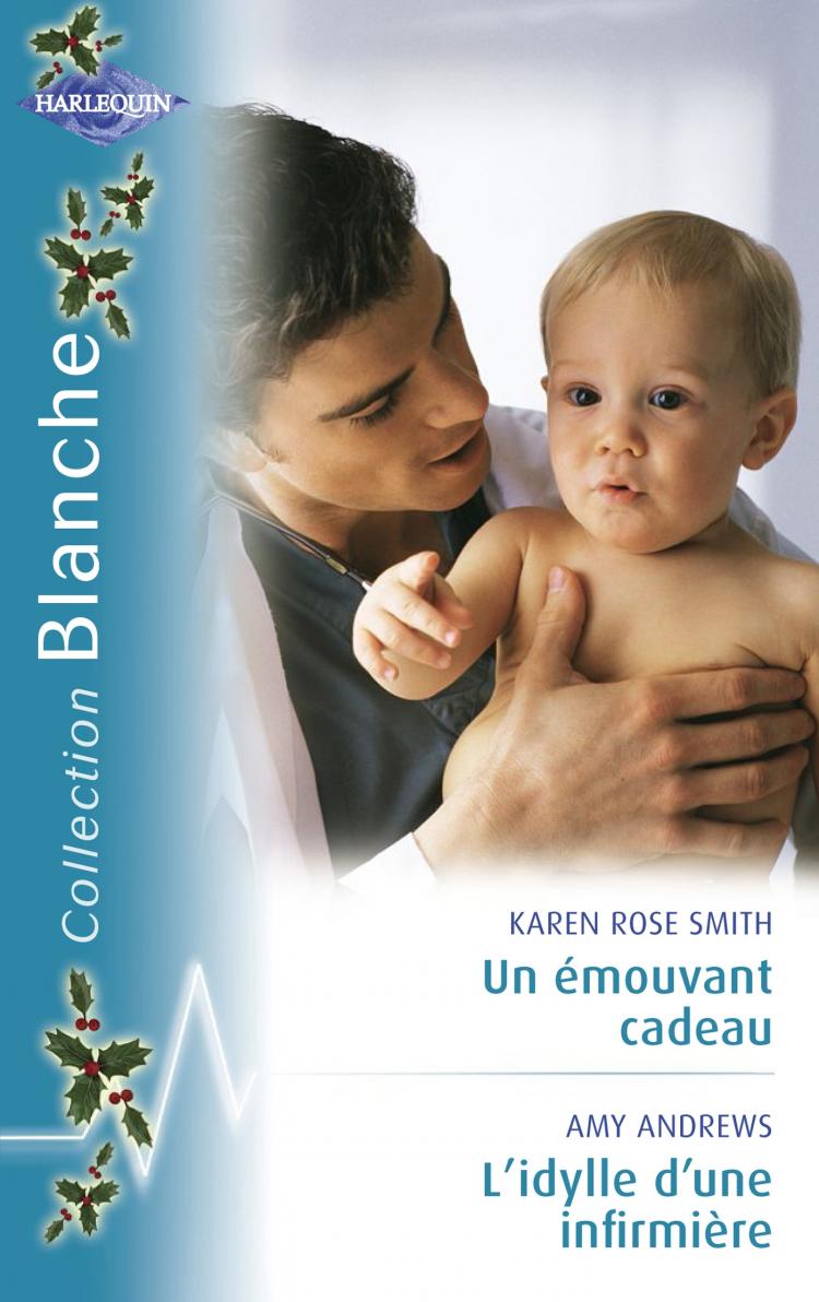 Un émouvant cadeau / L'idylle d 'une infirmière