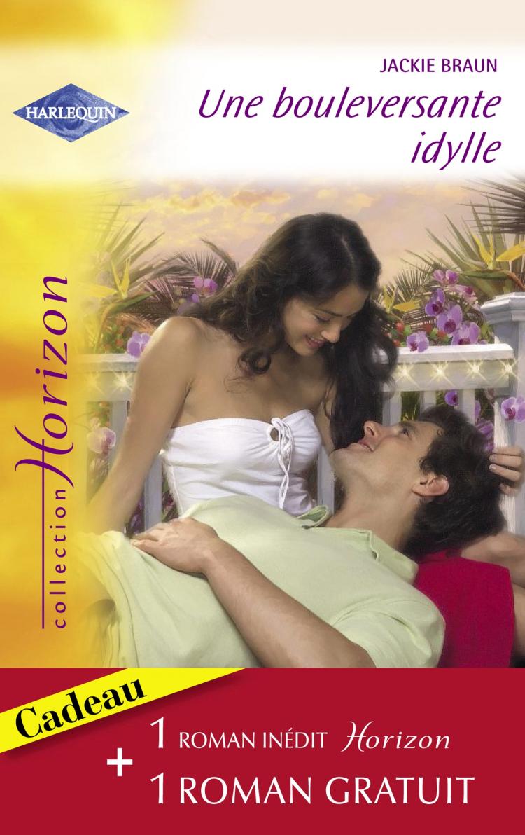 Offre Une bouleversante idylle + Un si beau rêve