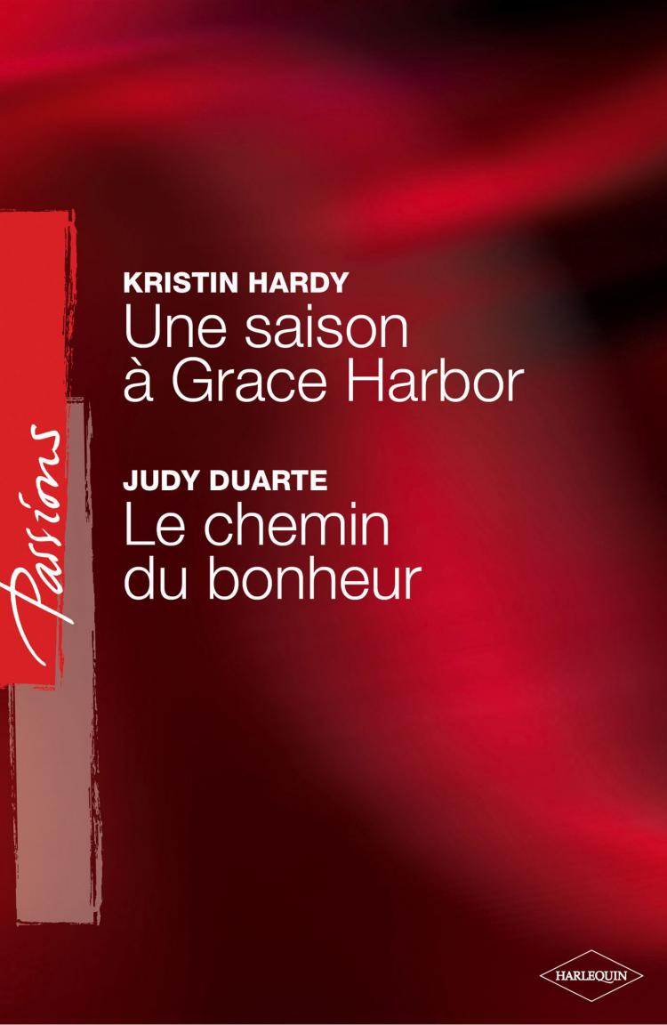 Une saison à Grace Harbor / Le chemin du bonheur