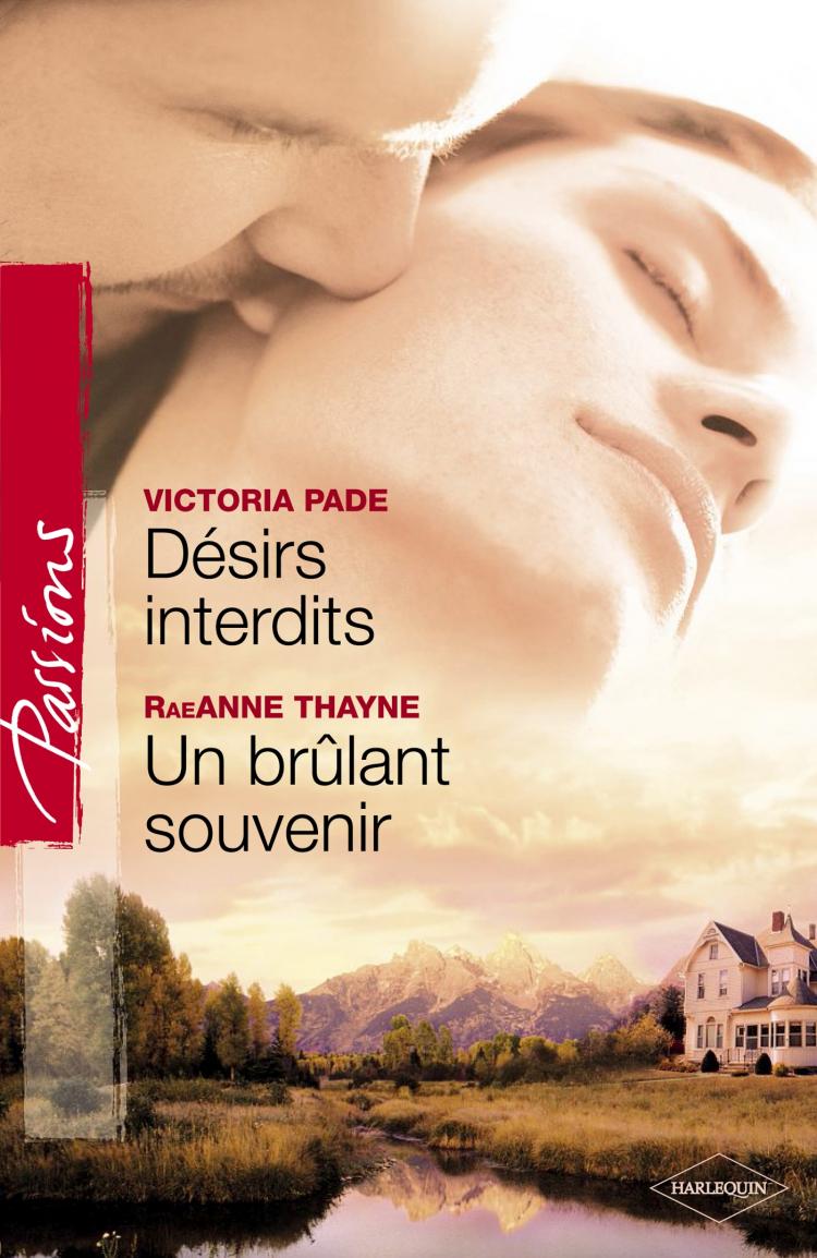 Désirs interdits / Un brûlant souvenir
