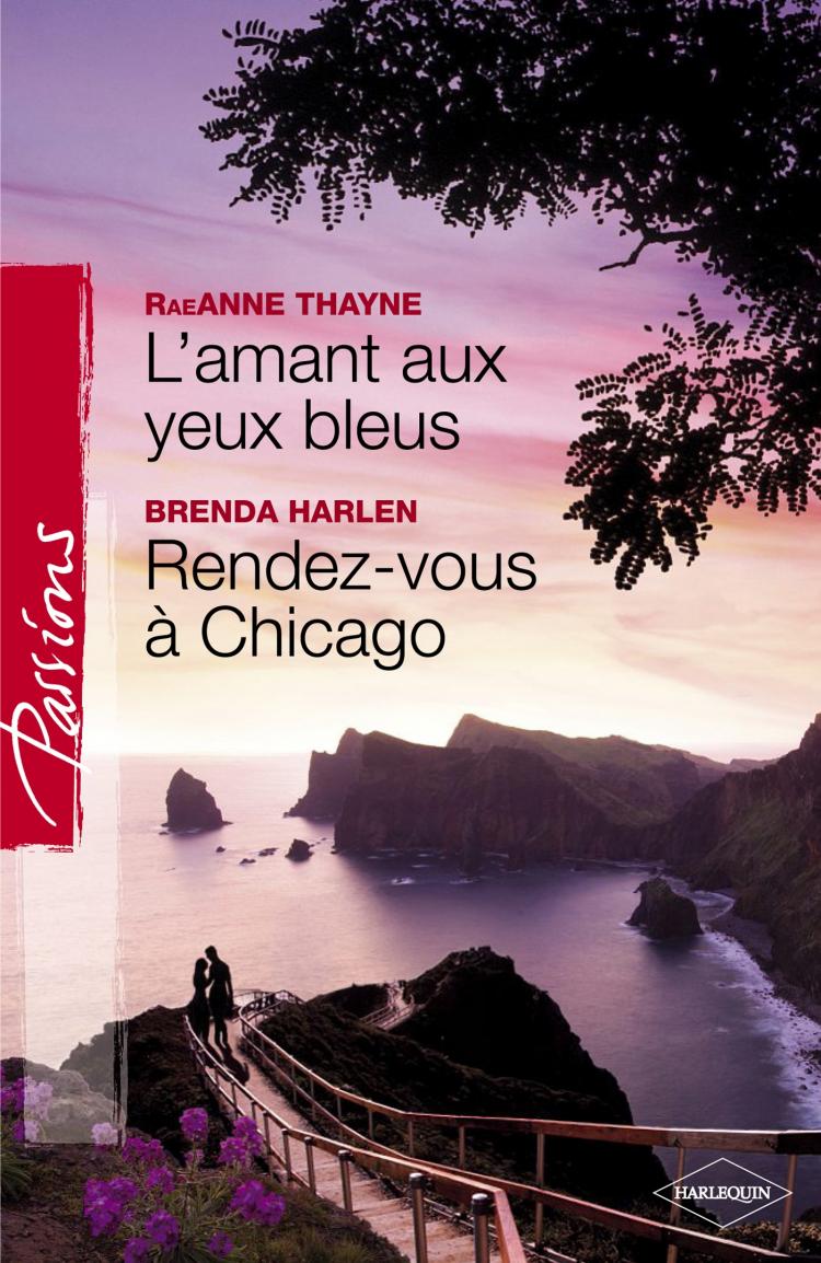 L'amant aux yeux bleus / Rendez-vous à Chicago