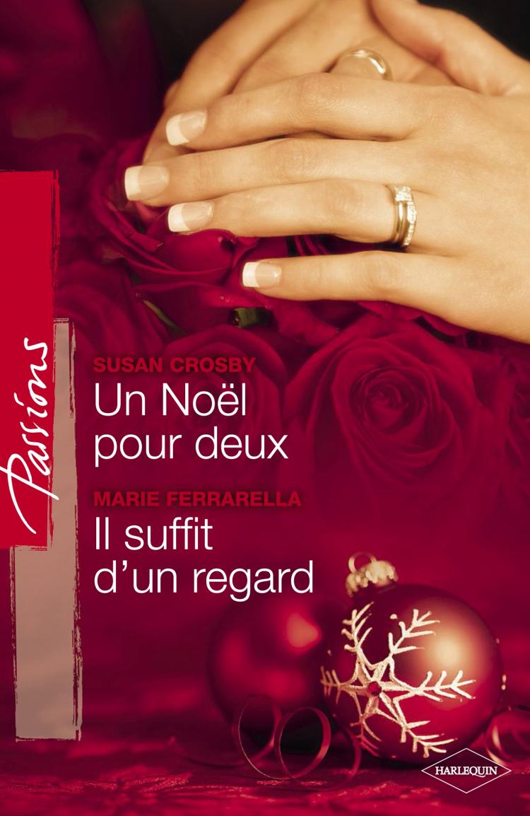 Un Noël pour deux / Il suffit d'un regard