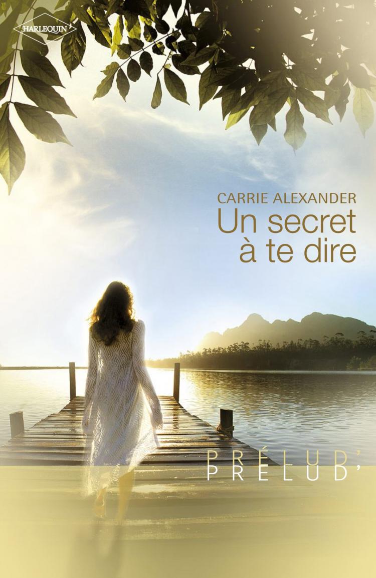 Un secret à te dire