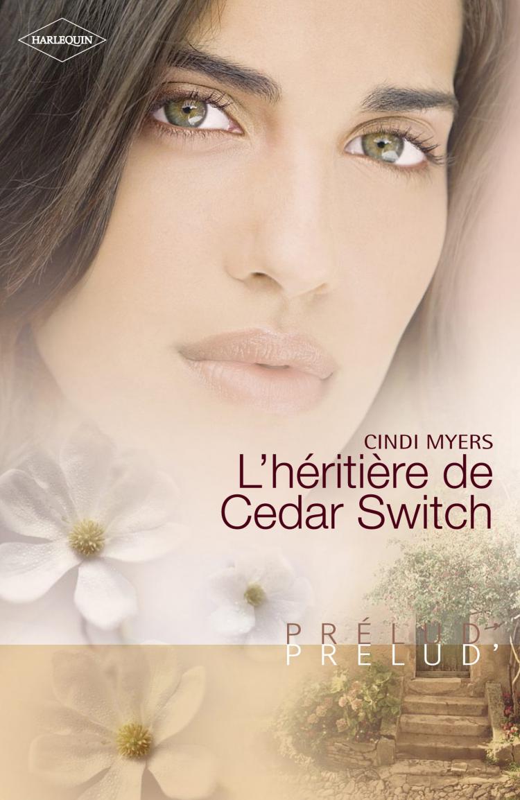 L'héritière de Cedar Switch