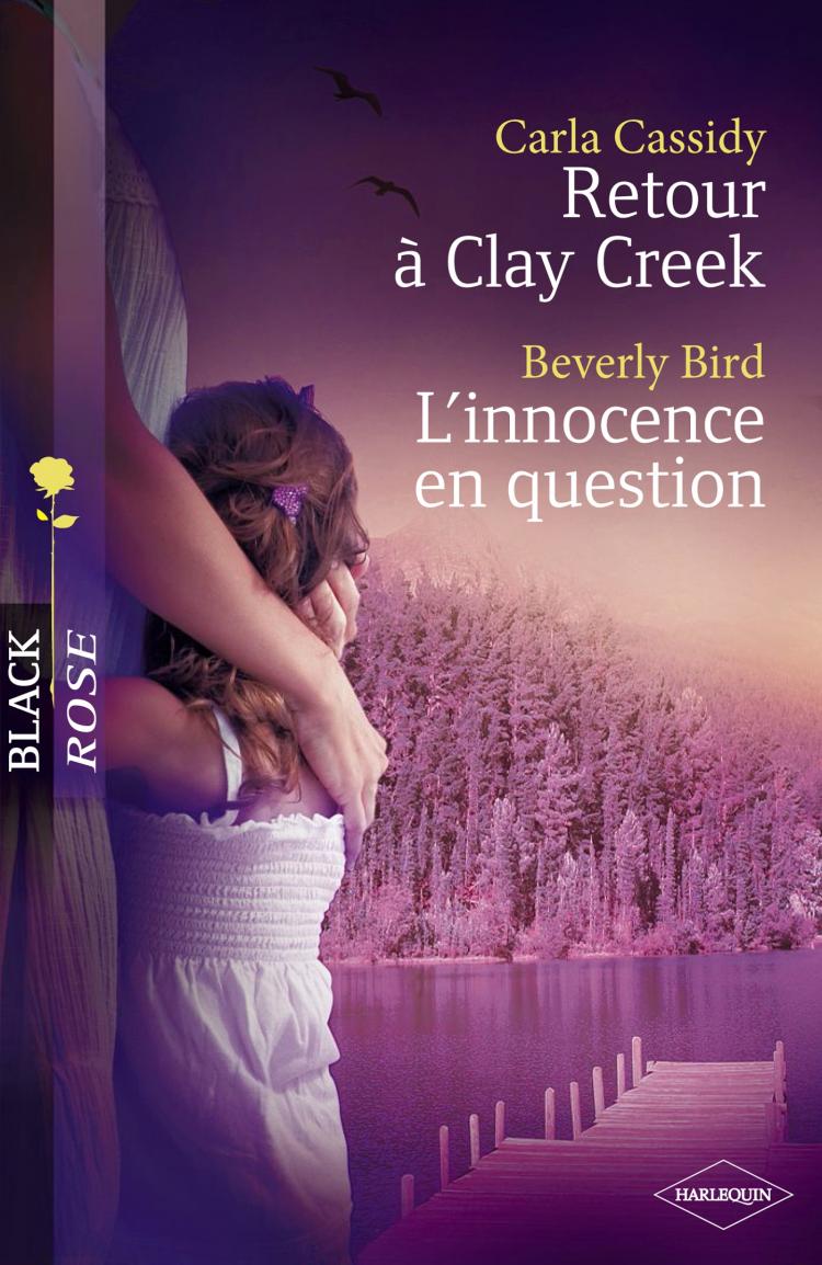 Retour à Clay Creek / L'innocence en question