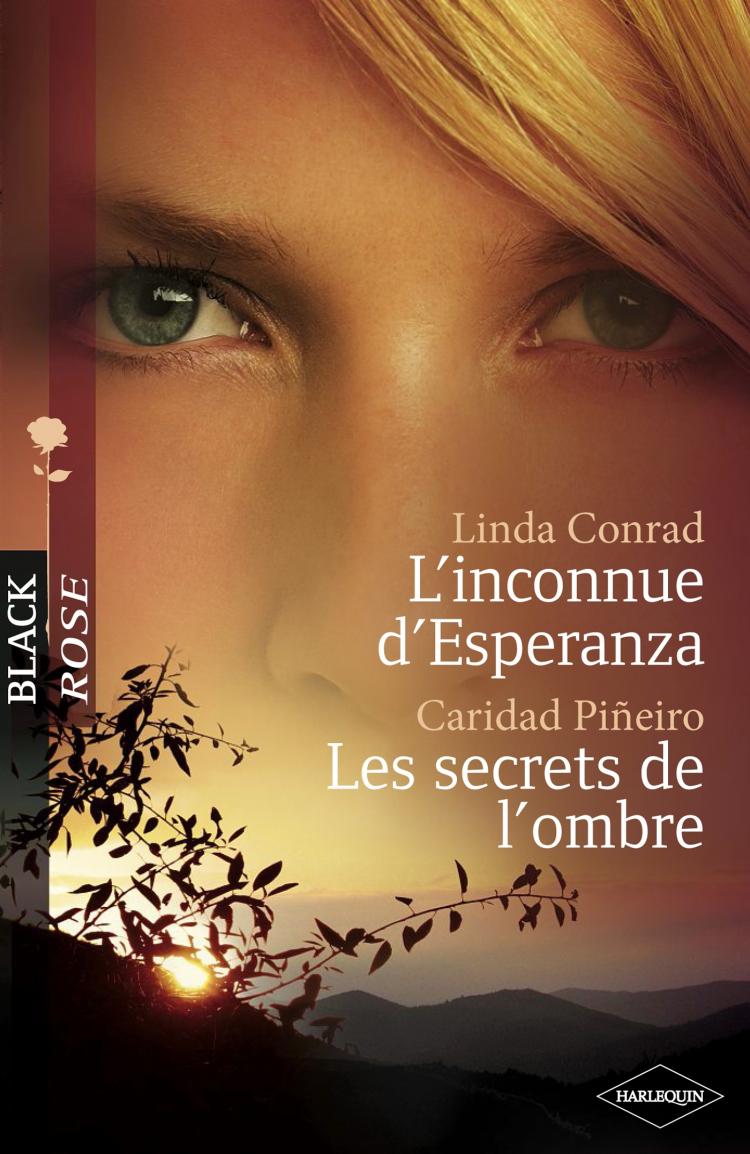 L'inconnue d'Esperanza / Les secrets de l'ombre