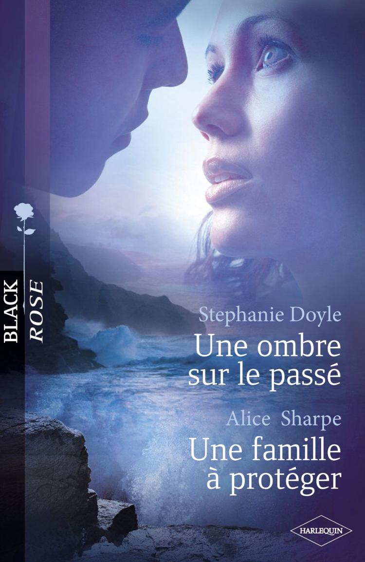 Une ombre sur le passé / Une famille à protéger