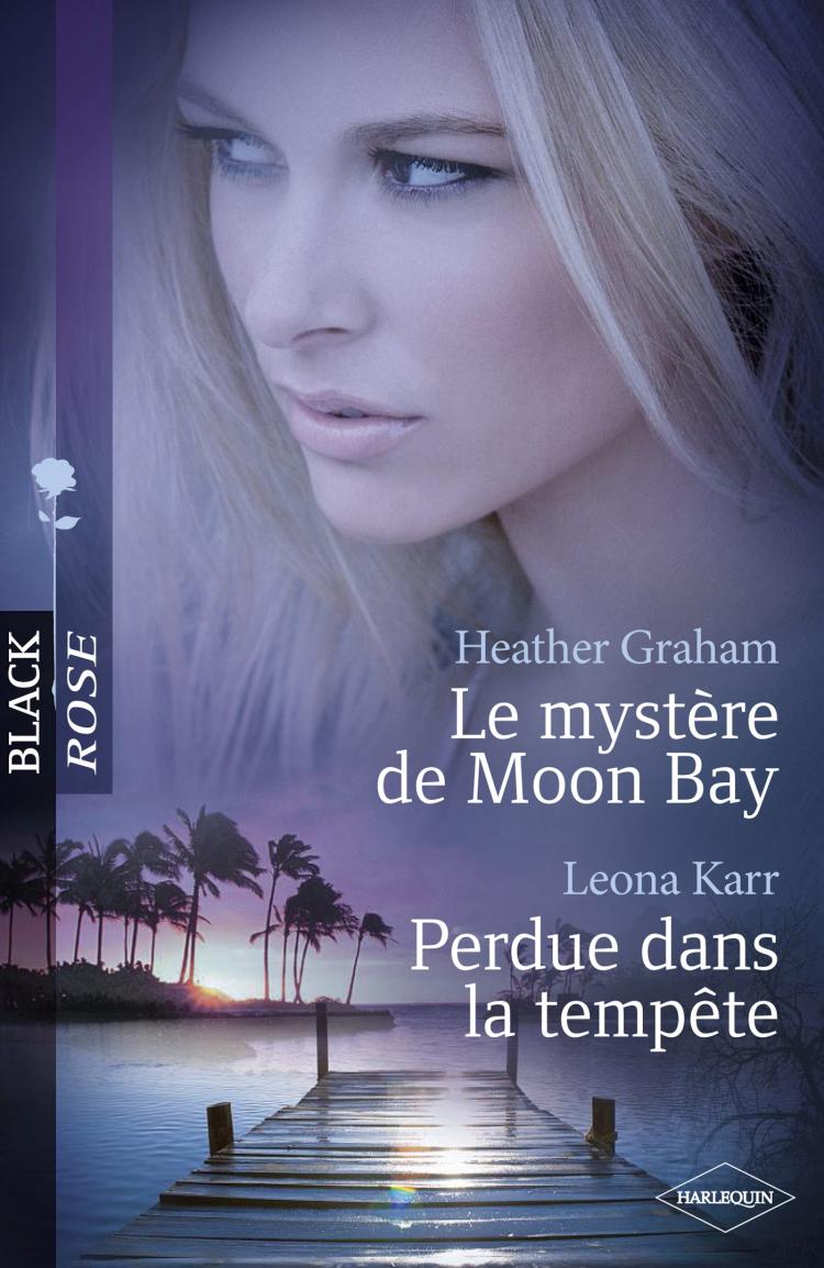 Le mystère de Moon Bay / Perdue dans la tempête