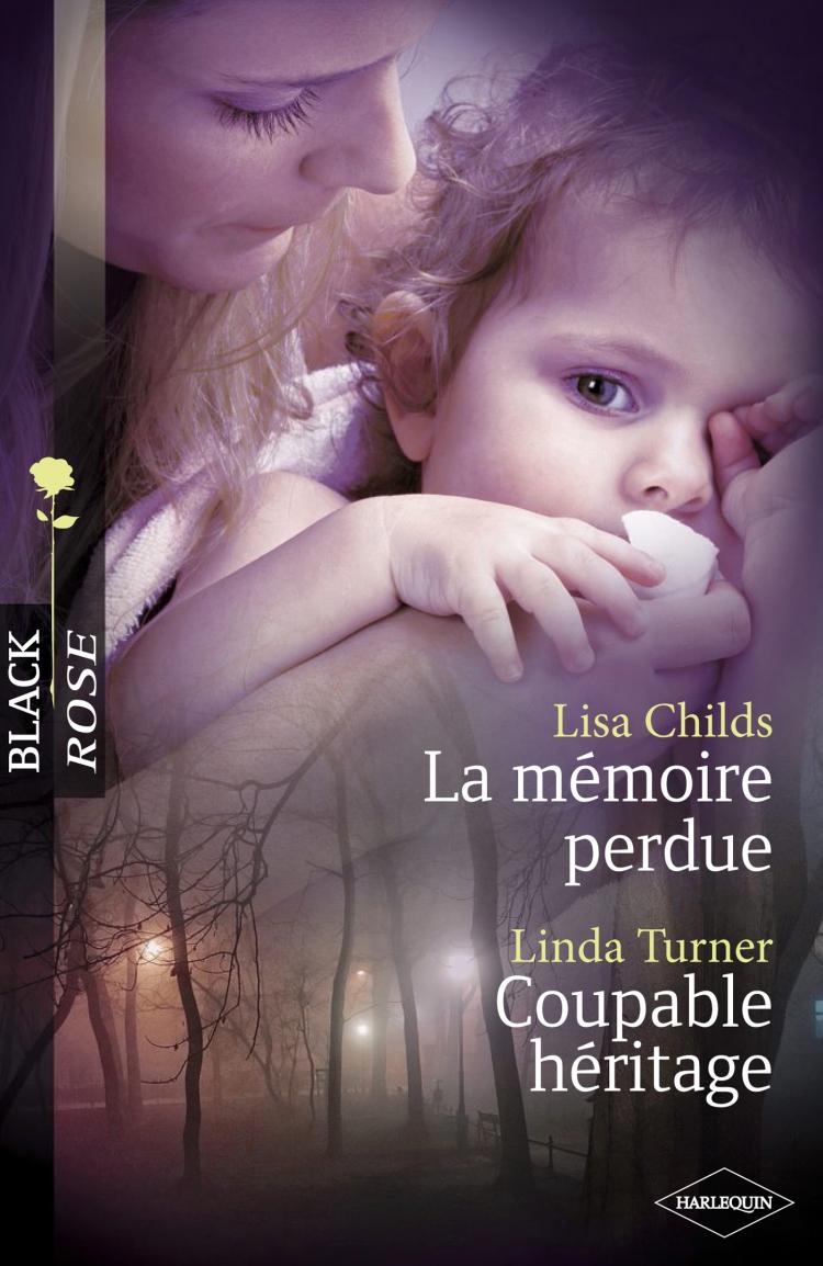 La mémoire perdue / Coupable héritage