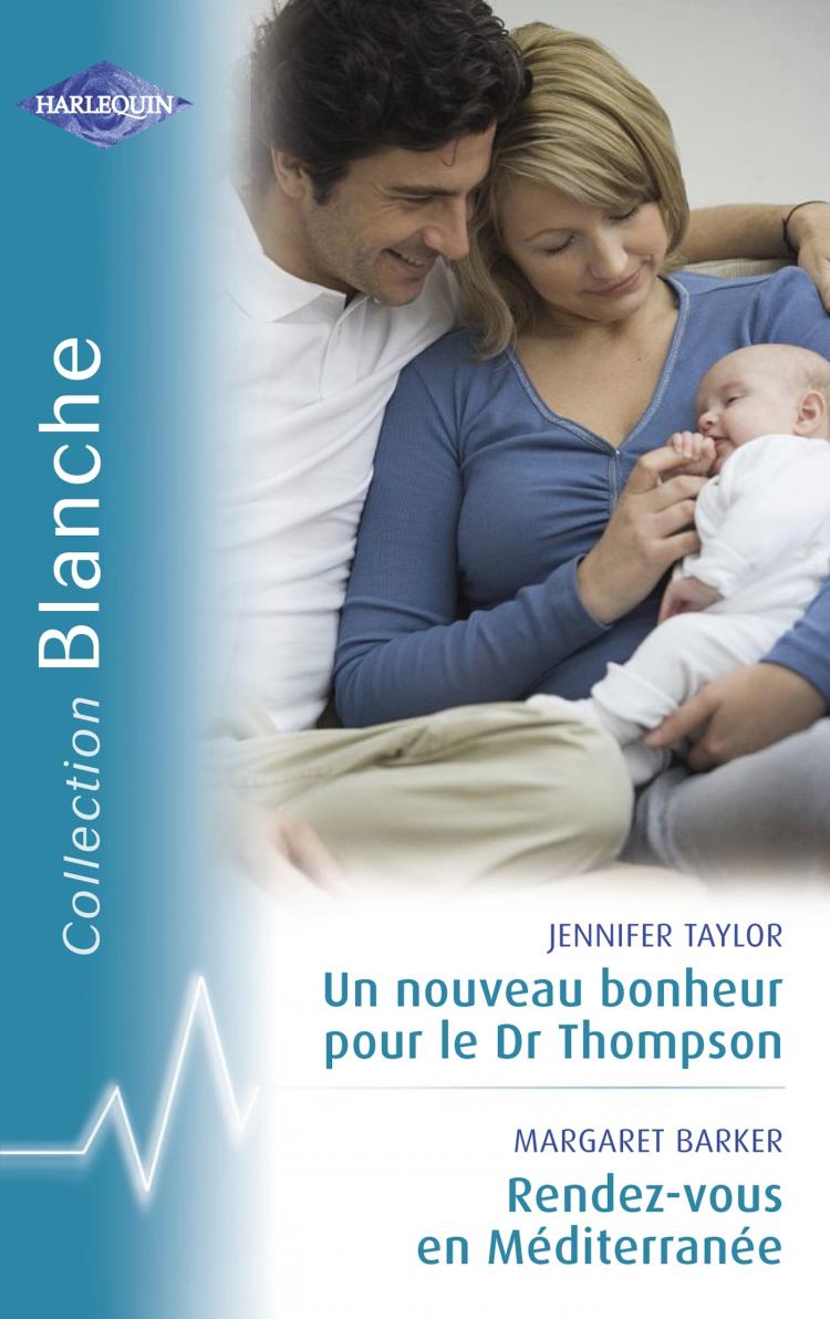 Un nouveau bonheur pour le Dr Thompson / Rendez-vous en Méditerr
