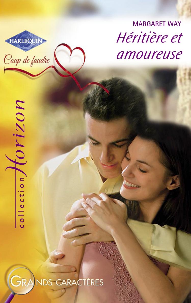 Héritière et amoureuse